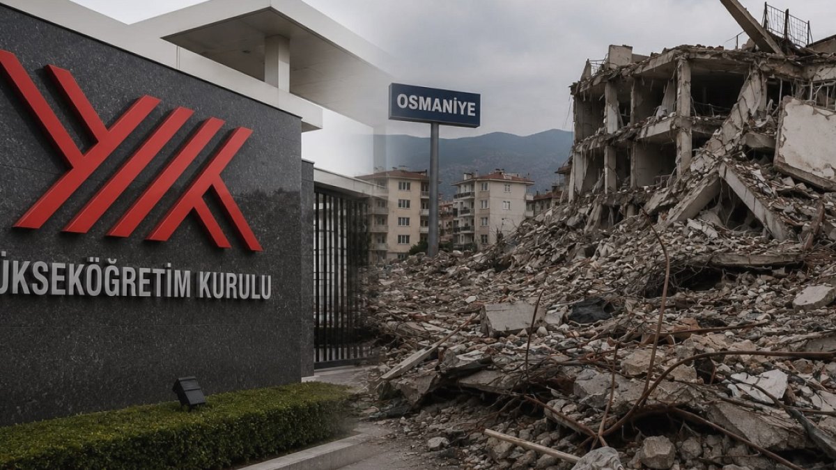 YÖK'ten Depremzede Öğrencilere Eşitsiz Yaklaşım: Osmaniye Göz Ardı Edildi