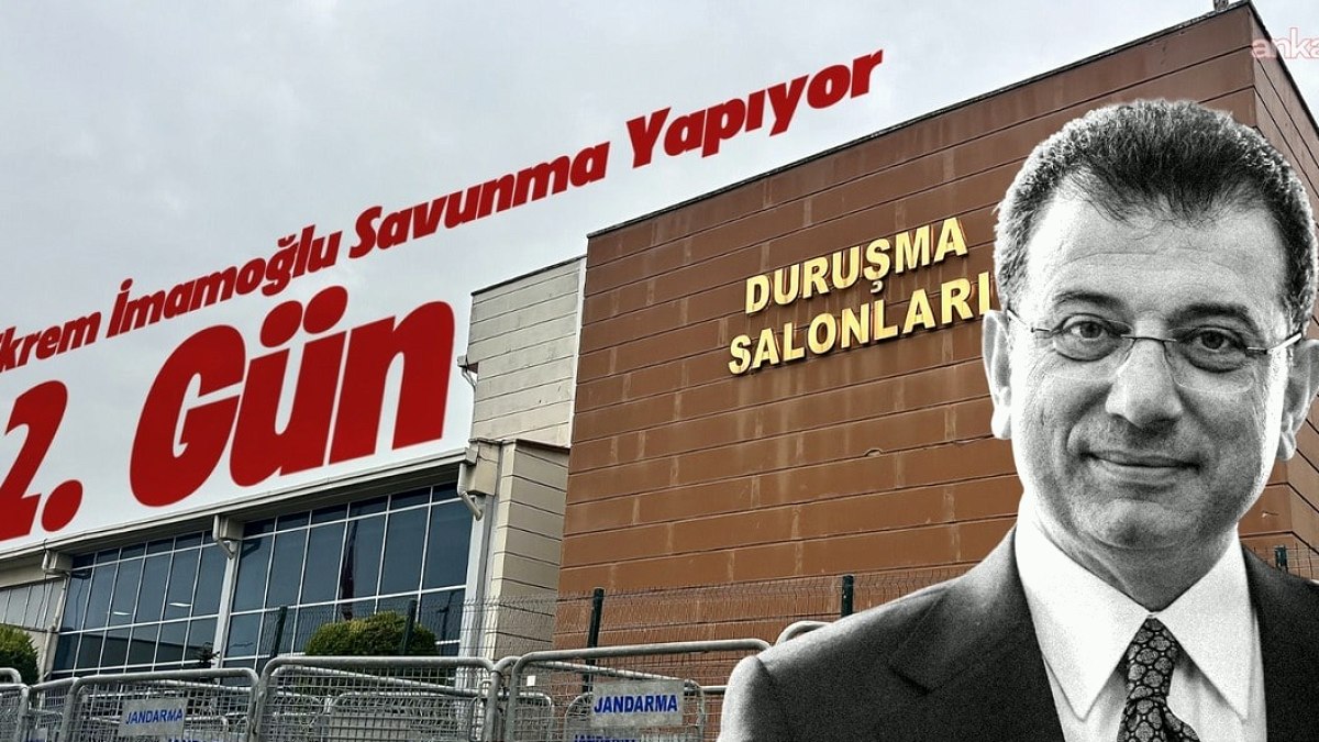 İmamoğlu'nun İBB Davasındaki Savunması İkinci Gününde Devam Ediyor