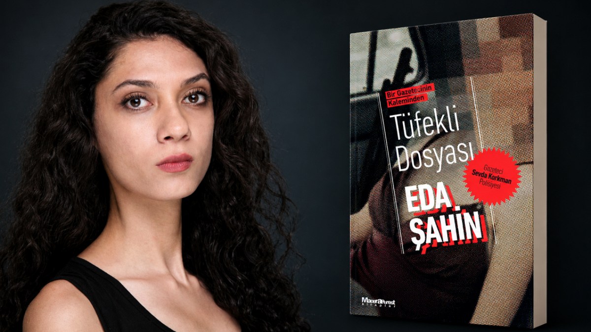 Gazeteci Eda Şahin'den İlk Polisiye Roman: "Tüfekli Dosya"